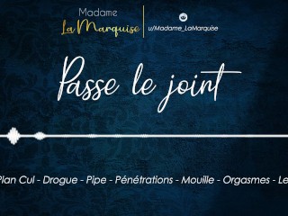 Passe Le Joint [audio Porn Français JDR Plan Cul Drogue Pipe Pénétration]