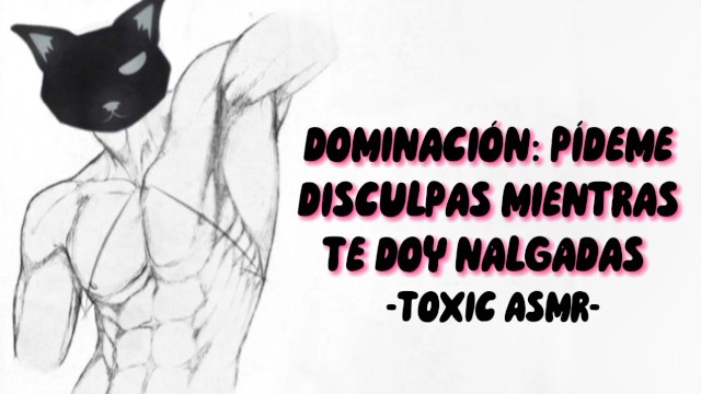 Domination Asmr: apologize to me while I spank you [Male Voice]