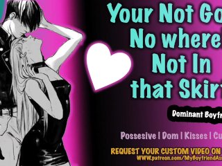 Your boyfriend turns a bit possessive...[Dominant][clingy][kisses][sweet] ~Asmr~Roleplay~