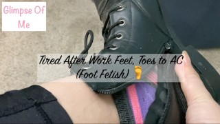 Cansado depois do trabalho pés, dedos para AC (fetiche por pés) - GlimpseOfMe
