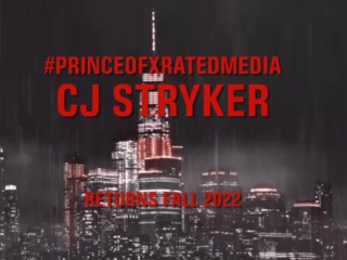 SGPX - CJ Stryker XXX "X定格メディアのPrince"リターンズ秋2022