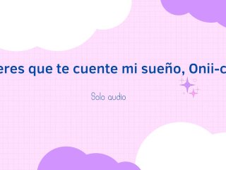 Dejame contarte algo, oniichan (Audio HOT)