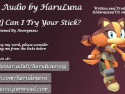 Preview 3 of 18+ Erotic Sonic Audio ft Sticks - Can I Try Your Stick?