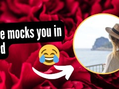 She mocks you in bed (AUDIO)