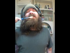 Just brushing my teeth