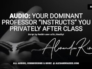 Preview 2 of Audio: F4M Your Dominant Professor “Instructs” You Privately After Class.