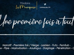 Une première fois à tout [Audio Porn Français Futa Grosse Queue Lesbienne Vierge]