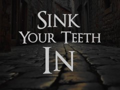 Sink Your Teeth In. Vampire Fantasy Erotic ASMR Roleplay.