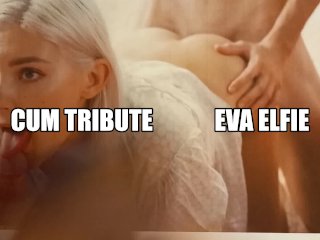54 Duke Hunter Stone Cum Tribute - Eva Elfie Cum Tribute!