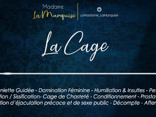 La Cage [audio Porn French JOI Cage Sissy SPH FemDom Anal Aftercare]
