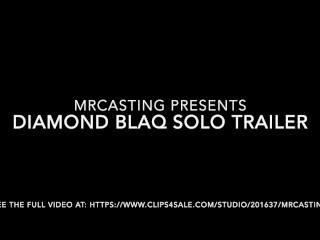 Diamond Blaq's Solo Video Trailer