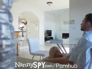 Preview 5 of NANNYSPY Horny Nympho Nanny Does It All To Get The Job