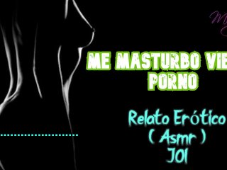 Me Masturbo Viendo Porno - Relato Erótico - ( ASMR ) - Voz yGemidos Reales