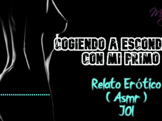 Cogiendo a Escondidas - Relato Erótico - ( ASMR ) - Voz yGemidos Reales