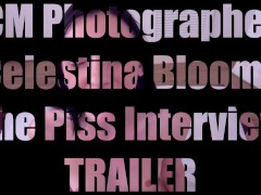 Video Celestina Blooms: The Piss Interview TRAILER