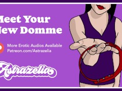 Meet Your New Domme [Erotic Audio] [Fdom] [Pegging] [Handjob] [Rimjob]