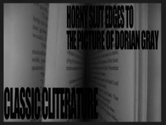 Horny Slut Edges to A Picture of Dorian Gray