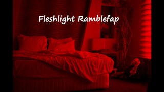 Ramblefap Fleshlight