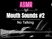 Preview 3 of ASMR EROTIC AUDIO Wet Mouth Sounds ASMR #2
