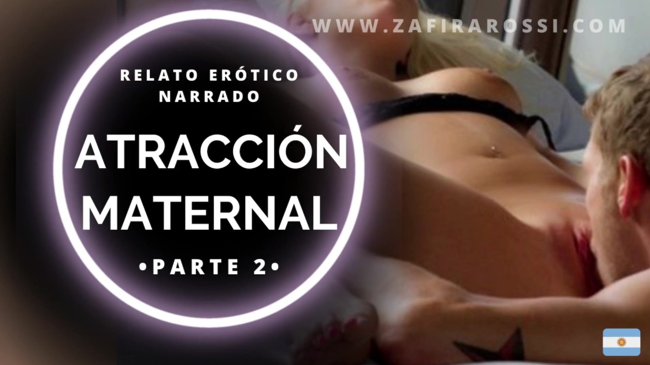 Narración | PREVIEW | Atracción Maternal Parte 2 | Voz Real Sexy Argentina  ASMR | Audio Only