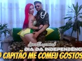 LIVE DIA DA INDEPENDÊNCIA BRASIL - O CAPITÃO MEU COMEU GOSTOSO