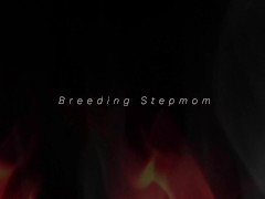 Video BREEDING STEPMOM by LADY FYRE