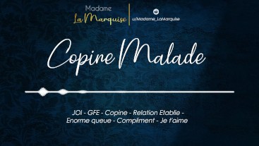 Copine Malade [Audio Porn french Joi GentleFemDom GFE Je t'aime]