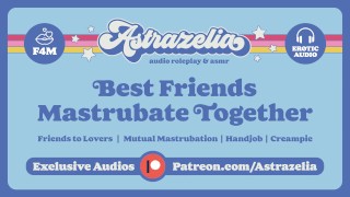 Best Friends Engage In Erotic Audio Handjobs While Masturbating Together