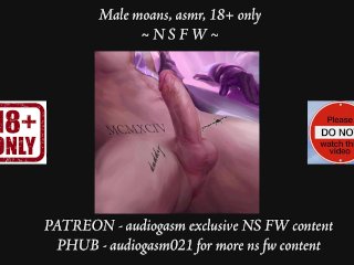 Male Moans, Male Whimpering, NSFW Cumming_audio... This is_all your fault [M4F] audiogasm