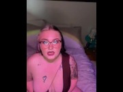 Preview 3 of BEGGING FOR YOUR CUM LIKE THE DIRTY LITTLE SLUT I AM