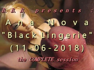 2018 Ana Nova "black Lingerie (quickie)" FULL Version