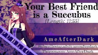 Your Best Friend Is A Succubus Wholesome Audio