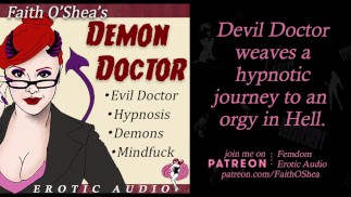 Demon Doctor [Erotic Audio] Evil Therapist  Leads to Hell Orgy Roleplay - CLIP
