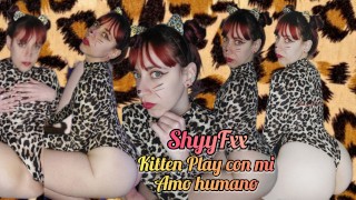 ShyyFxx "a mi me gusta cuando mi amo humano llega con el juguete bien duro para mi" ROLEPLAY