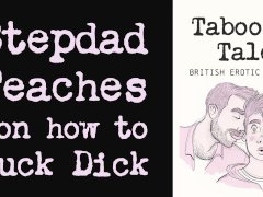 Gay British Erotic Audio: Stepdad Teaches Son How to Give a Blowjob