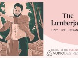 Fucked by a lumberjack in the woods (audio) (alpha male) (strangers to lovers)