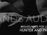 Wolves Mate for Life - Male Dom Audio