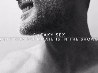 RoommateOn the Shower - Quiet_Sex Audio