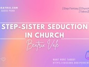 Preview 1 of Step-Sister Seduces You In Church [Erotic Audio for Men] [Taboo]