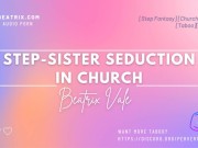 Preview 3 of Step-Sister Seduces You In Church [Erotic Audio for Men] [Taboo]