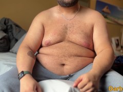Big boy showing off his big belly and man titties to you