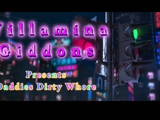 Willamina Giddons: Serie Puta Sucia De Papás - Acto 1