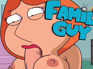 LOIS GRIFFIN GIVING PETER A BLOWJOB (FAMILY GUY)