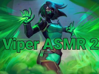 asmr, verified amateurs, valorant viper, viper cosplay