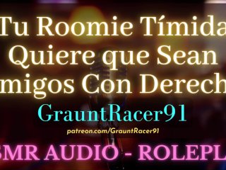 Tu Linda Compañera de Cuarto Quiere tu Vergota - ASMR Audio Roleplay