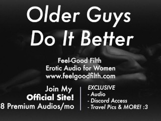 Gentle Dom: Older Man Shows you how to Fuck [praise Kink] [dirty Talk] [erotic Audio for Women] - Pornhub Gay