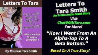 Tara Smithの本当の出来事に基づいて、アルファの上からBetaのエロティックなオーディオストーリーに行った方法