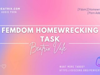 Femdom Homewrecking Task [Erotic Audio forMen] [Porn AddictionEncouragement]