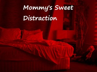 A Doce Distração Da Mamãe