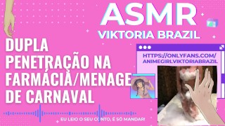 Double Penetration In Pharmacy Following ASMR Carnival Mask In Portuguese